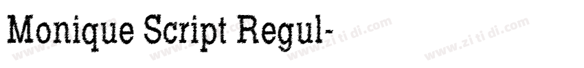 Monique Script Regul字体转换